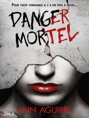 cover image of Danger Mortel